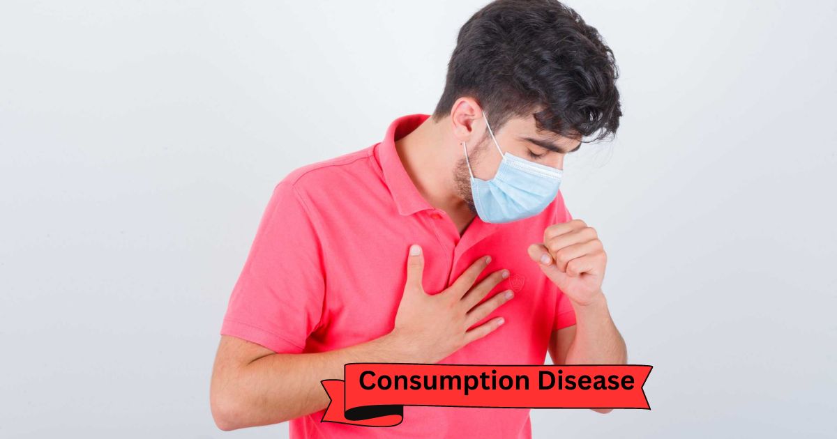 Consumption Disease
